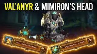 FINALLY GOT MY VAL'ANYR AND MIMIRON'S HEAD !!