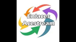 Cómo reproducir enlaces en ACESTREAM (ANDROID)