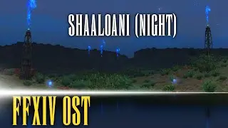 Shaaloani Night Theme - FFXIV OST
