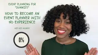 Event Planning For Dummies - 101