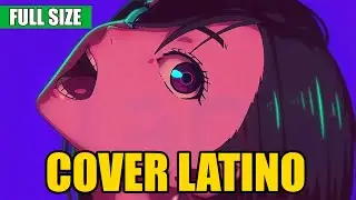 Dan Da Dan OP Full • Otonoke • Creepy Nuts 🍎[Español Latino]