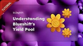 Understanding Blueshift's Yield Pool