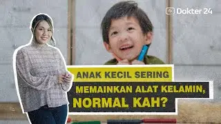 Doctor 24 - Does Your Child Often Touch Their Genitals? Should They Forbid Them or Allow Them?