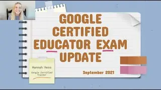 September 2021 Google Certified Educator Level 1 & Level 2 Exam Update