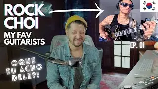 MY FAV GUITARISTS | ROCK CHOI | DIEGO BAROZA
