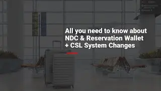 Webinar | All you need to know about NDC and Reservation Wallet