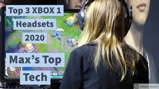 Top 3 XBOX 1 Headsets 2020