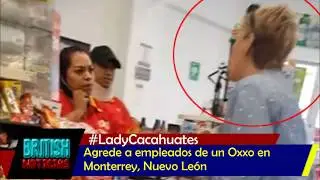 Agresión de Lady Cacahuates: TODOS LOS DETALLES - British Noticias