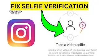 How To Fix Video Selfie Verification Error on Instagram(EASY)