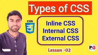 Types of CSS in HIndi || CSS Tutorial | Inline css, Internal css,  External css || Web Page Design