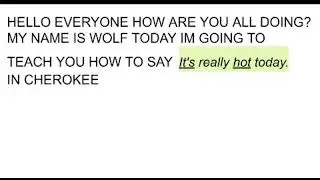 Learn to say its really hot today in Cherokee @cherokeelanguagelessonswit6772
