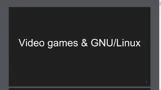 Games & GNU/Linux