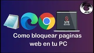 Como bloquear paginas web en tu PC