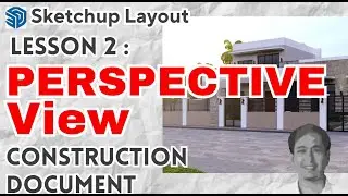 PERSPECTIVE View in Sketchup Layout Lesson 2