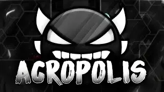 (New hardest) Acropolis // Zobros // (Insane demon)