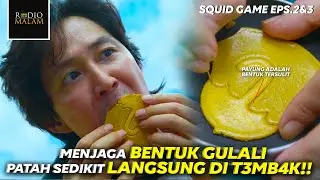 PERMAINAN PERMEN GULALI YANG VIRAL - ALUR SQUID GAME EP. 2 DAN EP. 3 LENGKAP (2021)