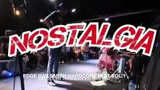 Nostalgia live at Edge Day 2018 (FULLSET)