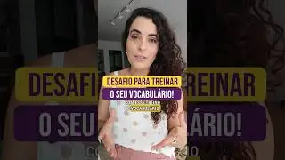 🎯 EXERCÍCIO PARA ESTIMULAR O VOCABULÁRIO | #shorts