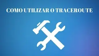 COMO UTILIZAR A FERRAMENTA TRACEROUTE NO MIKROTIK