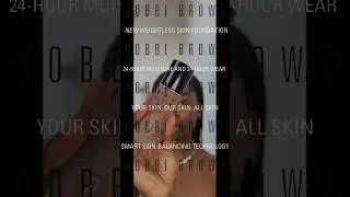 Bobbi Brown NEW Weightless Skin Foundation