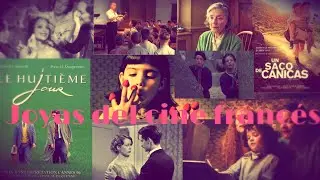 Joyas del cine francés: Primera parte