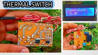 How to make a Temperature Controller Switch Circuit | Arduino sensor | 
