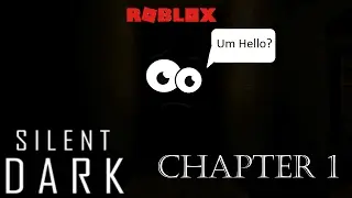 Silent Dark | Chapter 1 | Luigi45260 Gaming