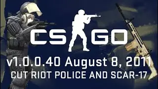Counter-Strike: Global Offensive v1.0.0.40 - Georgian Riot Police and FN SCAR 17