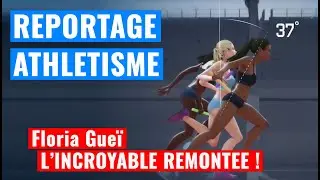 [REPORTAGE SPORT] - Floria Guei: Analyse de sa remontée fantastique