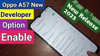 Oppo A57 Developer option Enable // Oppo a57 new developer option enable