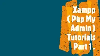 Xampp Tutorials  Part 1  || creating student , subject_combination table ||  .