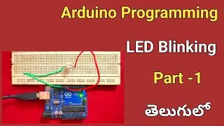 Arduino Projects || Arduino Programming For Beginners Part 1