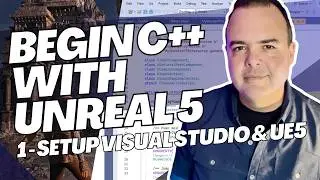 Unreal Engine 5 C++ Beginners Tutorial: Part 1 - Setting Up