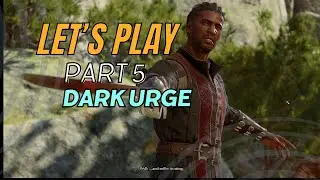 First-Time Dark Urge | Drow Sorcerer Wild Mage part 5