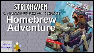 Dungeons and Dragons FREE Homebrew Adventure at Strixhaven