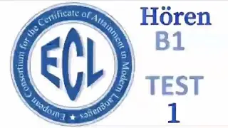 ECL B1 hearing-listening test 1 at ECL level B1- Nghe B1 ECL exam at B1 level-ECL's B1 level exam