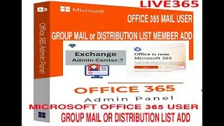 HOW TO ADD MEMBER IN GROUP MAIL OR DISTRIBUTION MAIL LIST OFFICE 365