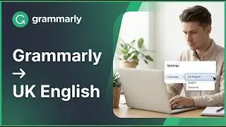 How To Change Grammarly To UK English