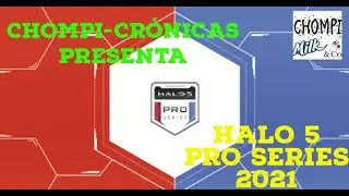 CHOMPI-CRÓNICAS: HALO 5 PRO SERIES 2021 NA HIGHLIGHTS, SENTINELS CAMPEÓN!!!!!🏆✨