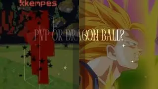 DRAGON BALL or MINECRAFT PVP? Credits: Porta