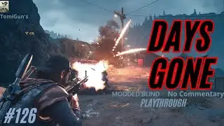 Days Gone Pt 126: The Battle of Wizard Island