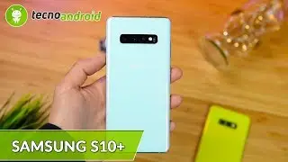 RECENSIONE SAMSUNG GALAXY S10+ | COMPLETO ma DELUDENTE!