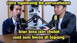 Perjuangan mendapatkan izin sholat saat jam kerja di Jepang