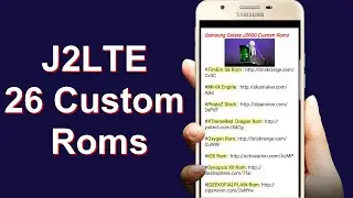 Top 27 Custom Roms for j2 mobiles