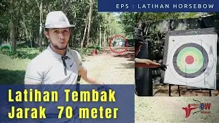 Latihan Horsebow Jarak 70 meter