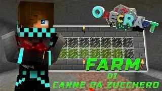 ORECRAFT #2 -  FARM DI CANNE DA ZUCCHERO!