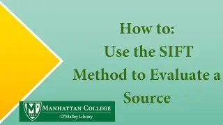 How to: Use the SIFT Method to Evaluate a Source