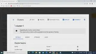 upgrading GKE cluster using gcp cloud console
