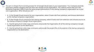 Q261. You are in charge of provisioning access for all Google Cloud users in your organization. Your