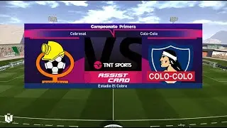 Cobreloa vs Colo Colo ● Campeonato Primera División 2024 ● Pes 2021